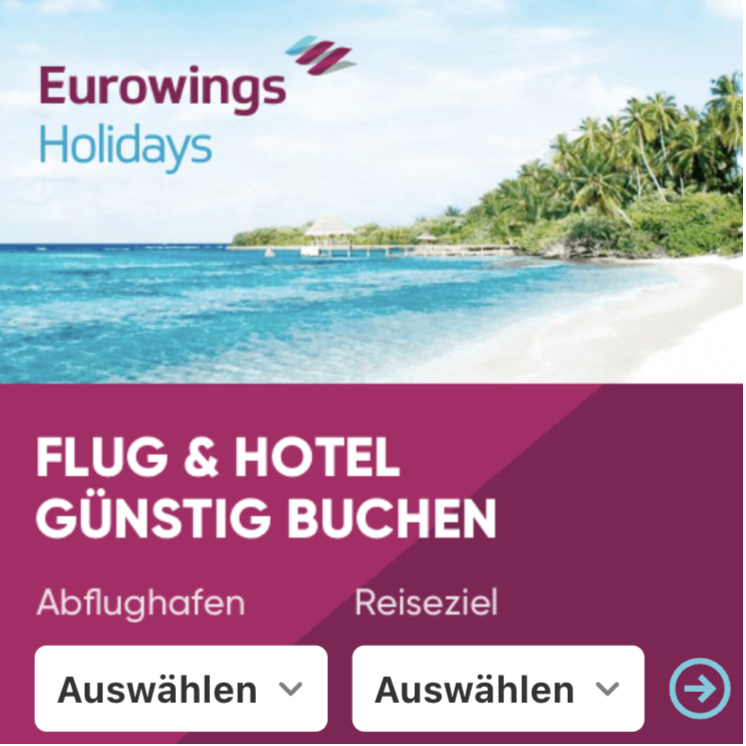 Eurowings Holidays – Dein Partner für perfekte Pauschalreisen